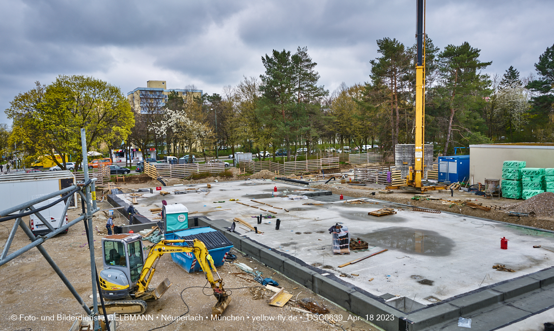 18.04.2023 - Baustelle Haus für Kinder in Neuperlach